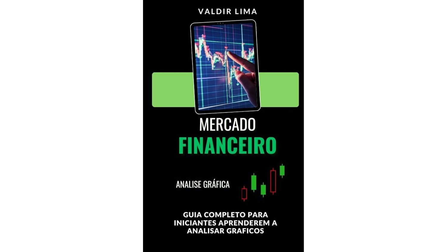 MERCADO FINANCEIRO: ANALISE GRÁFICA