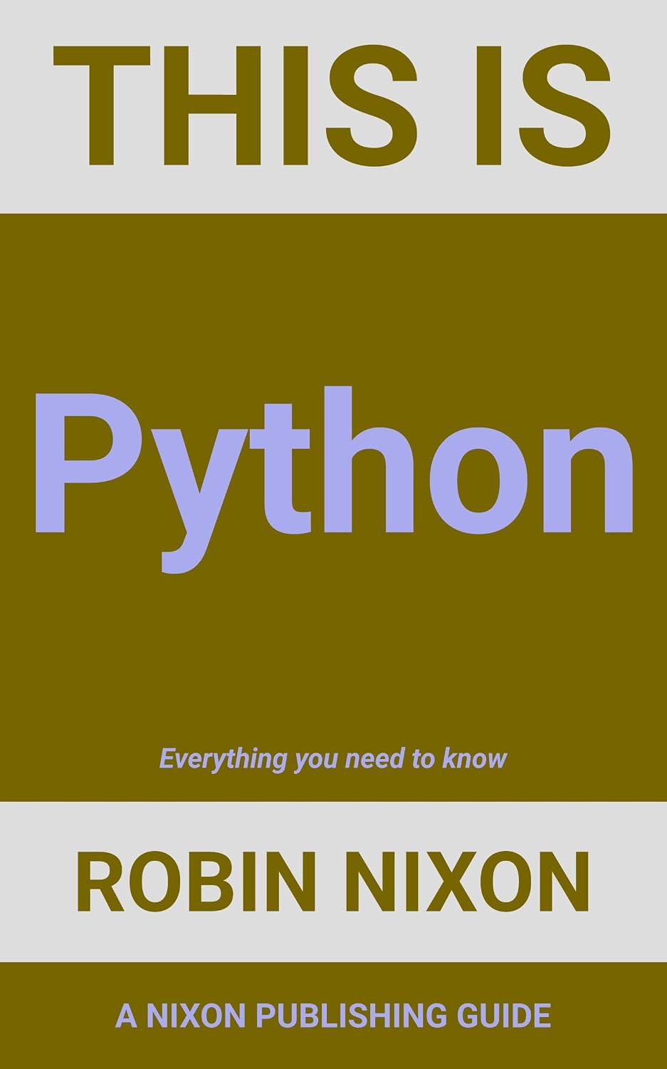 This is Python: Everything you need to know (Coding Series) (English Edition) baixar livro de graça