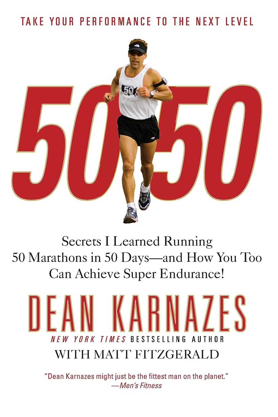 ler totalmente 50/50: Secrets I Learned Running 50 Marathons in 50 Days--And How You Too Can Achieve Super Endurance!