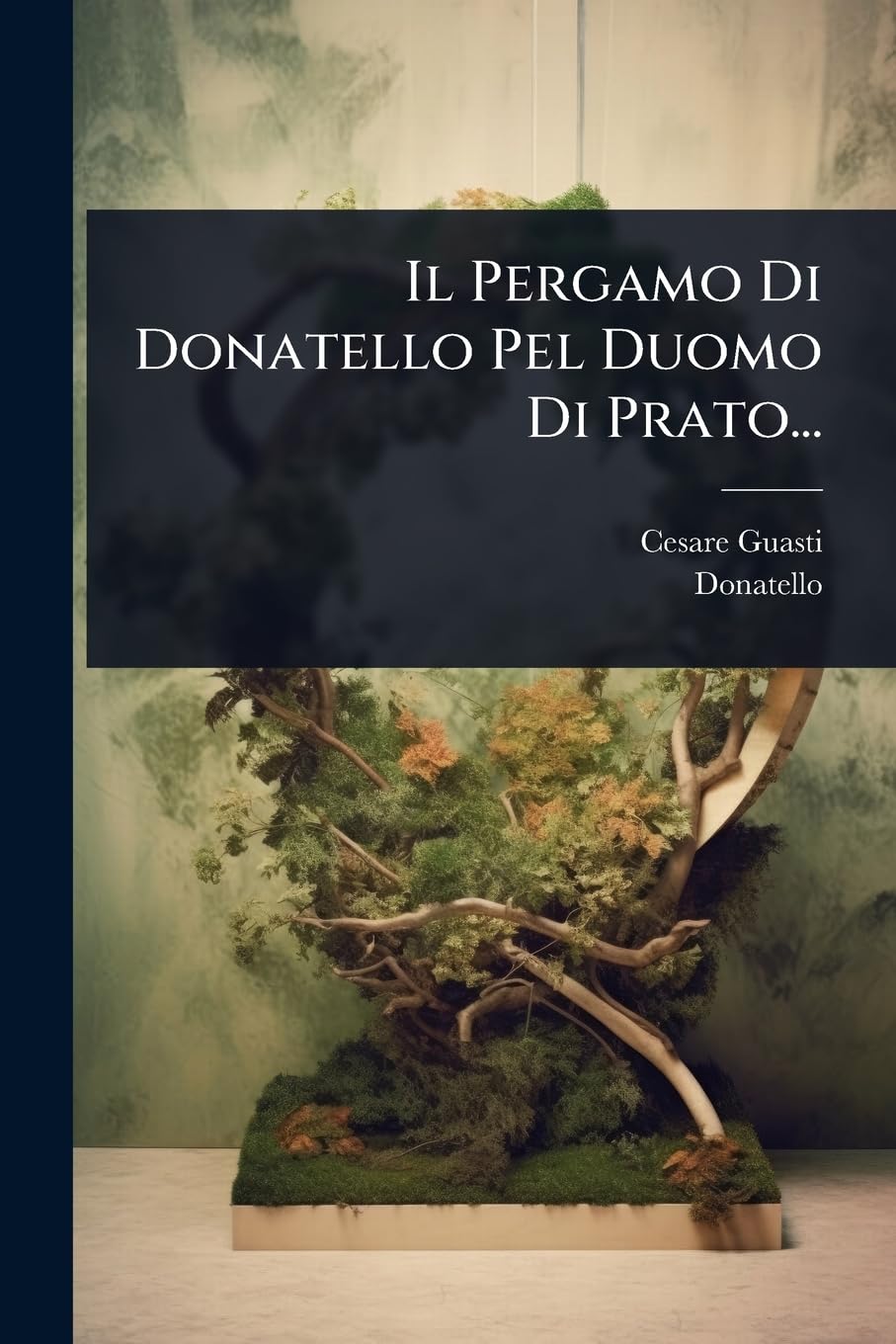 ler totalmente Il Pergamo Di Donatello Pel Duomo Di Prato...