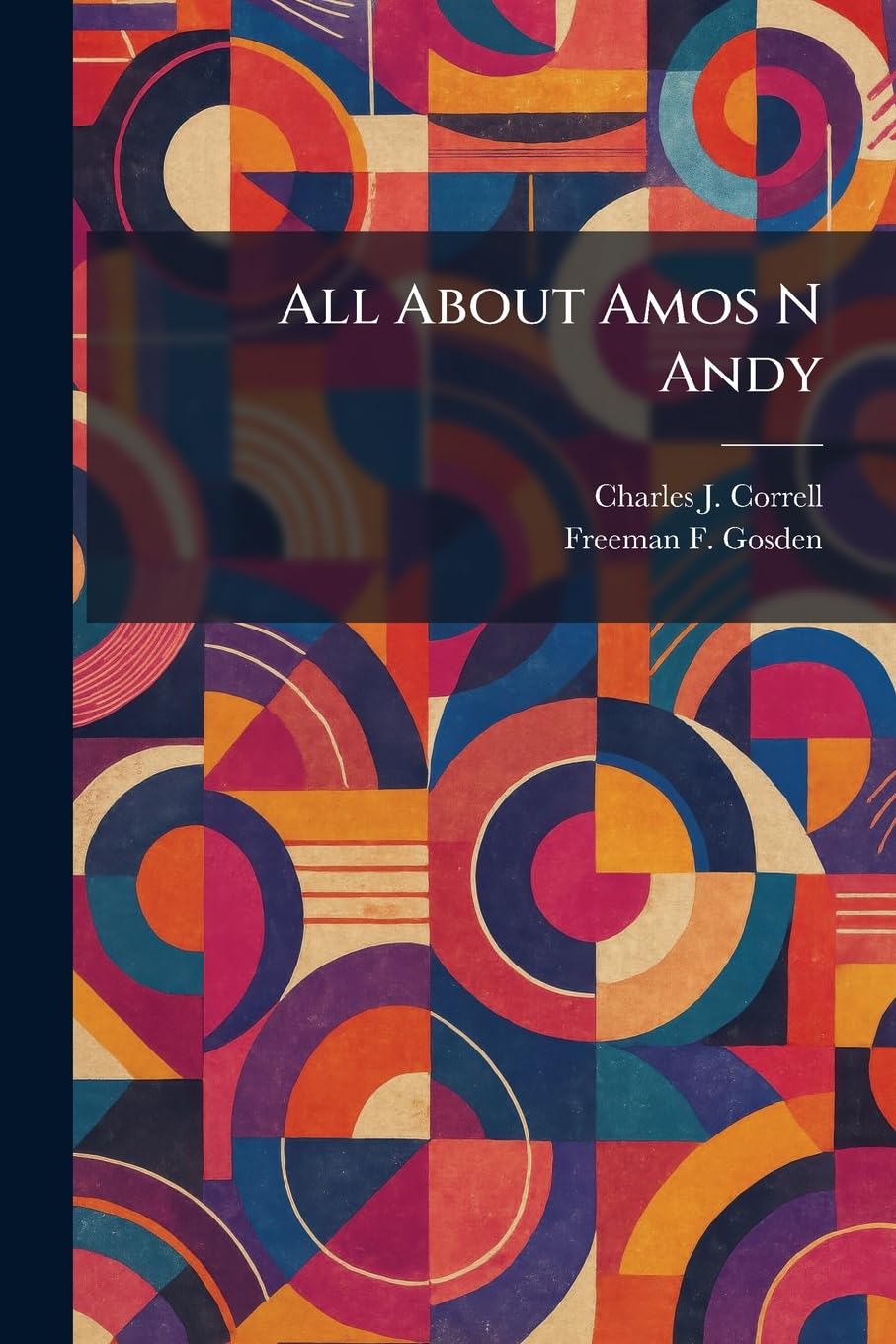 All About Amos N Andy baixar livro de graça