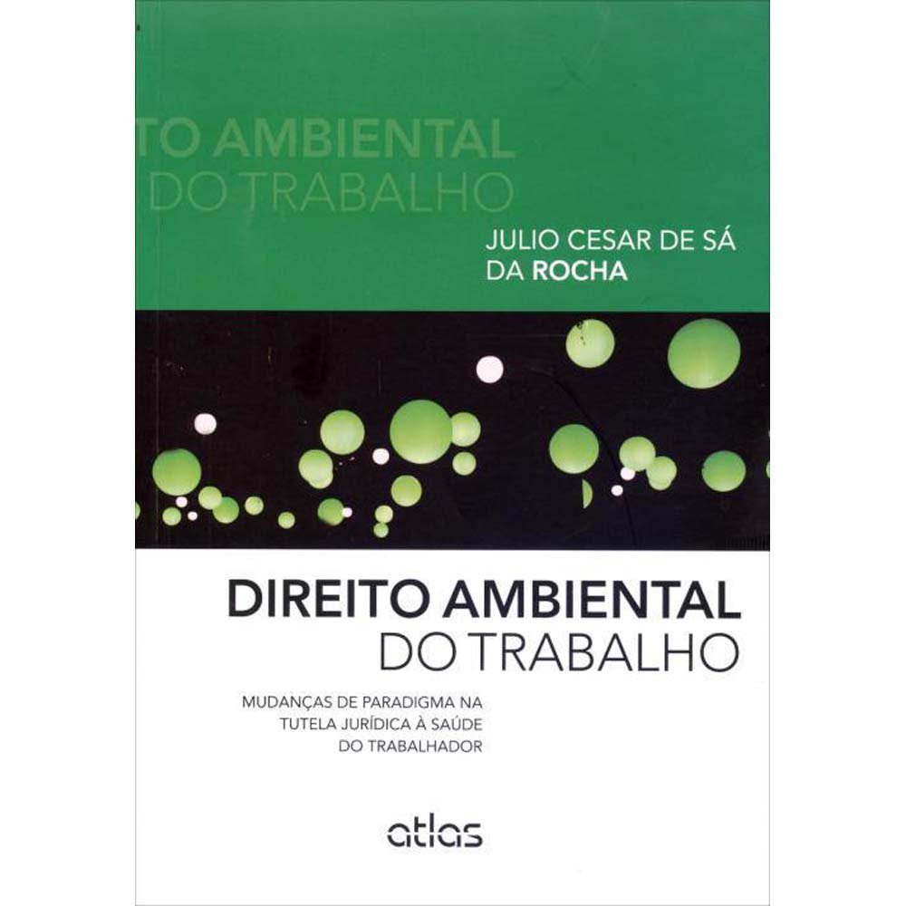 capítulo por capítulo baixar Direito Ambiental do Trabalho. Mudanças de Paradigma na Tutela Jurídica à Saúde do Trabalhador