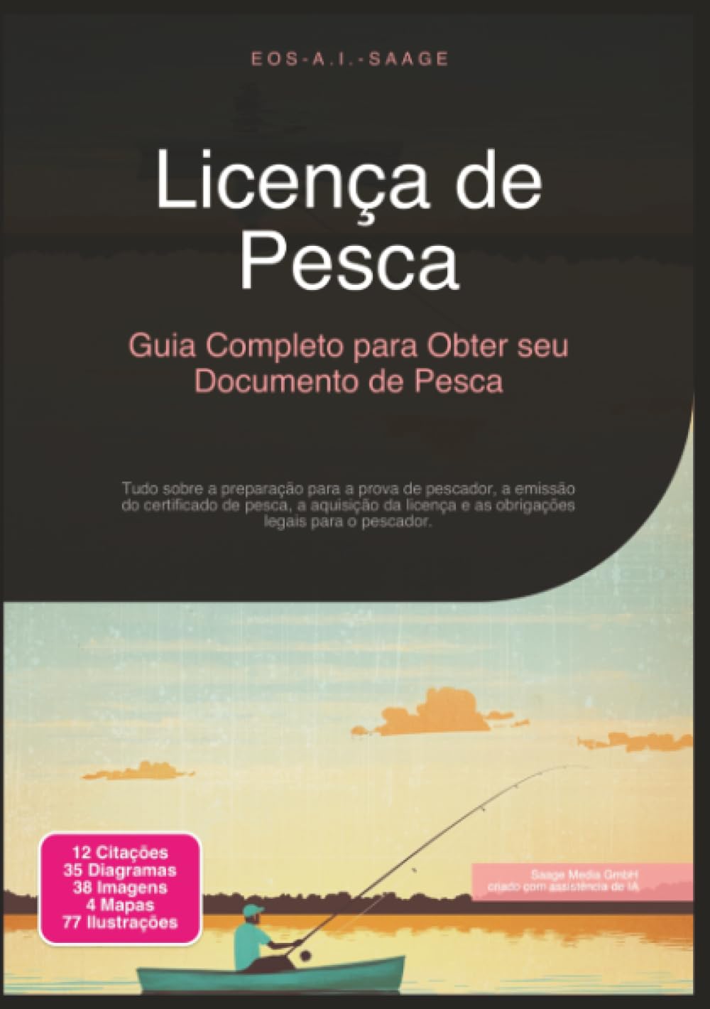 capítulo por capítulo baixar Licença de Pesca: Guia Completo para Obter seu Documento de Pesca (Portuguese Edition)
