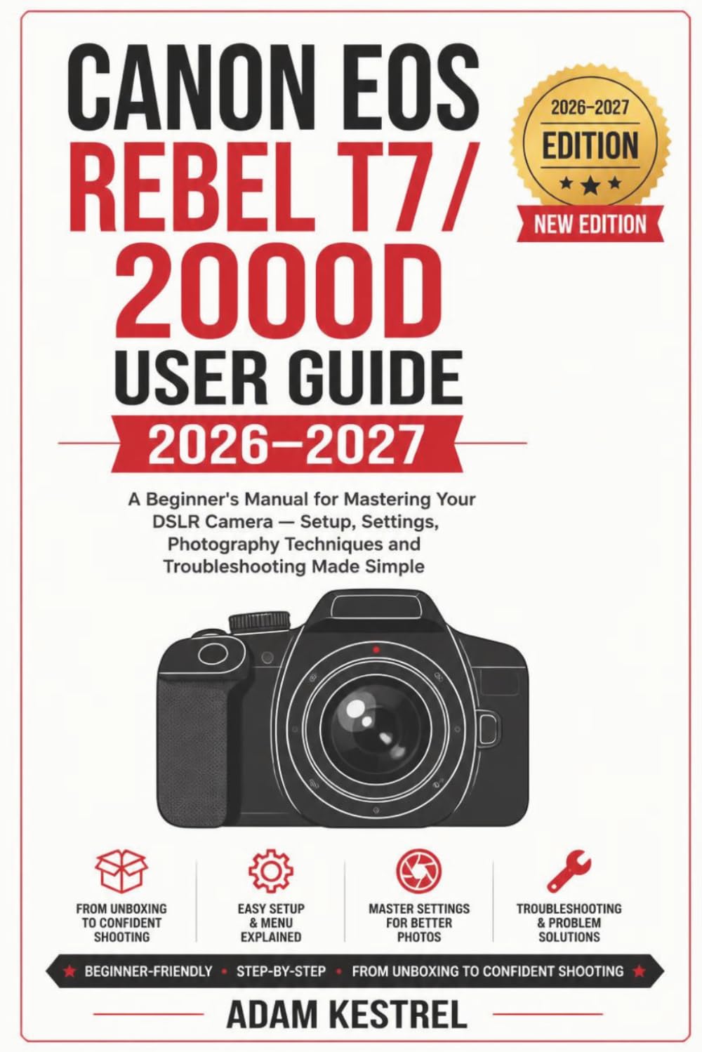 capítulo por capítulo baixar Canon EOS Rebel T7 / 2000d User Guide 2026-2027: A Beginner's Manual for Mastering Your DSLR Camera -Setup, Settings, Photography Techniques and Troubleshooting Made Simple