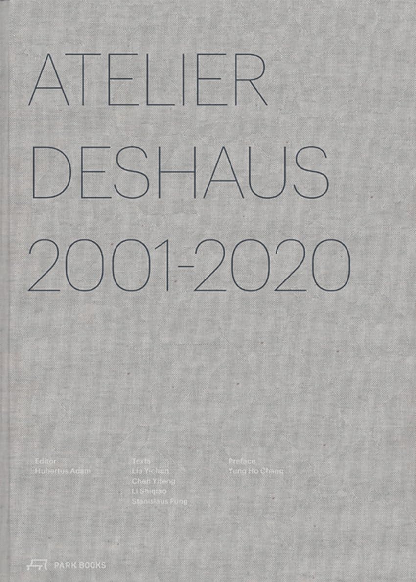 Atelier Deshaus 2001-2020: Architecture 2001-2020 baixar o livro de graça