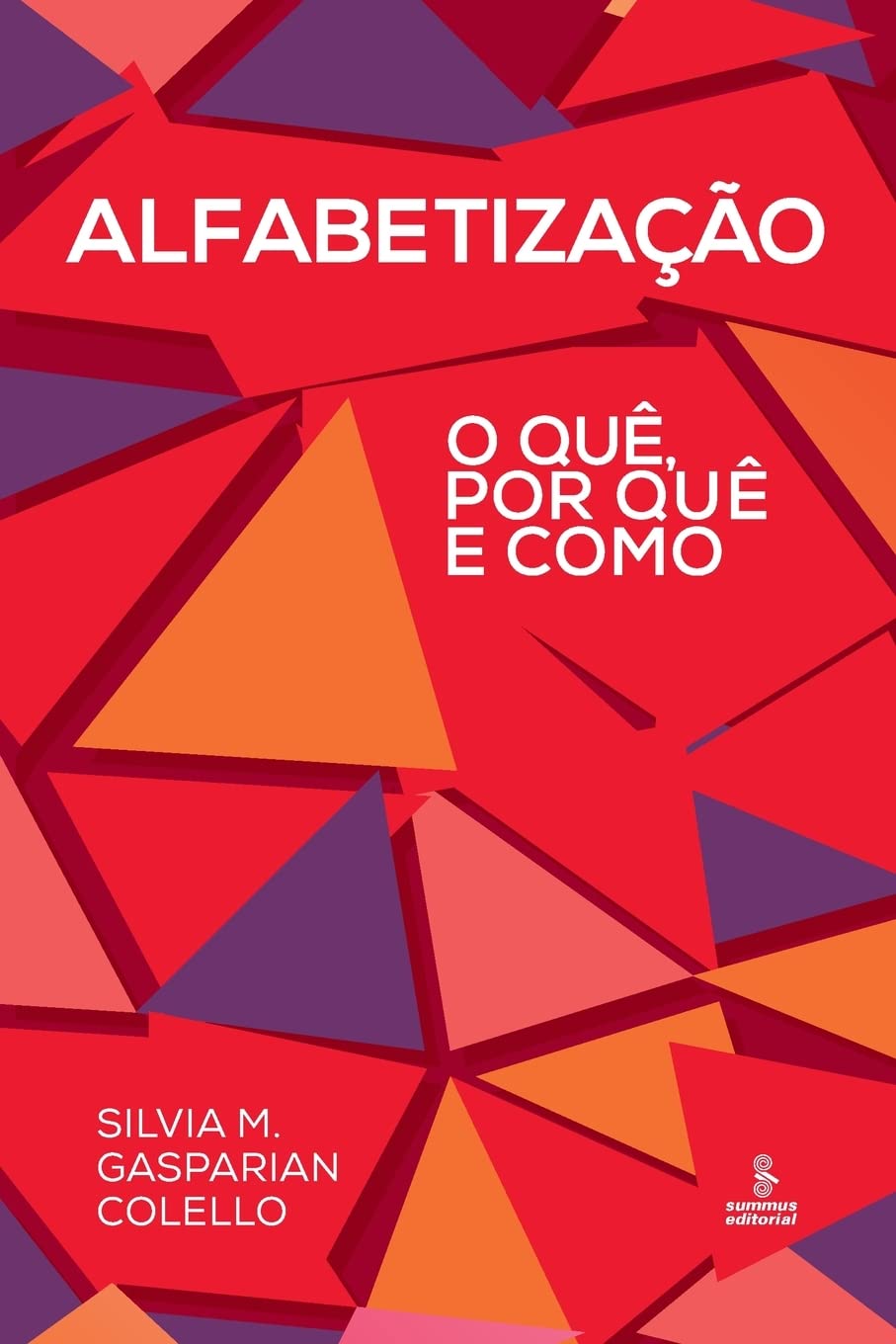 ler totalmente Alfabetização: O quê, por quê e como