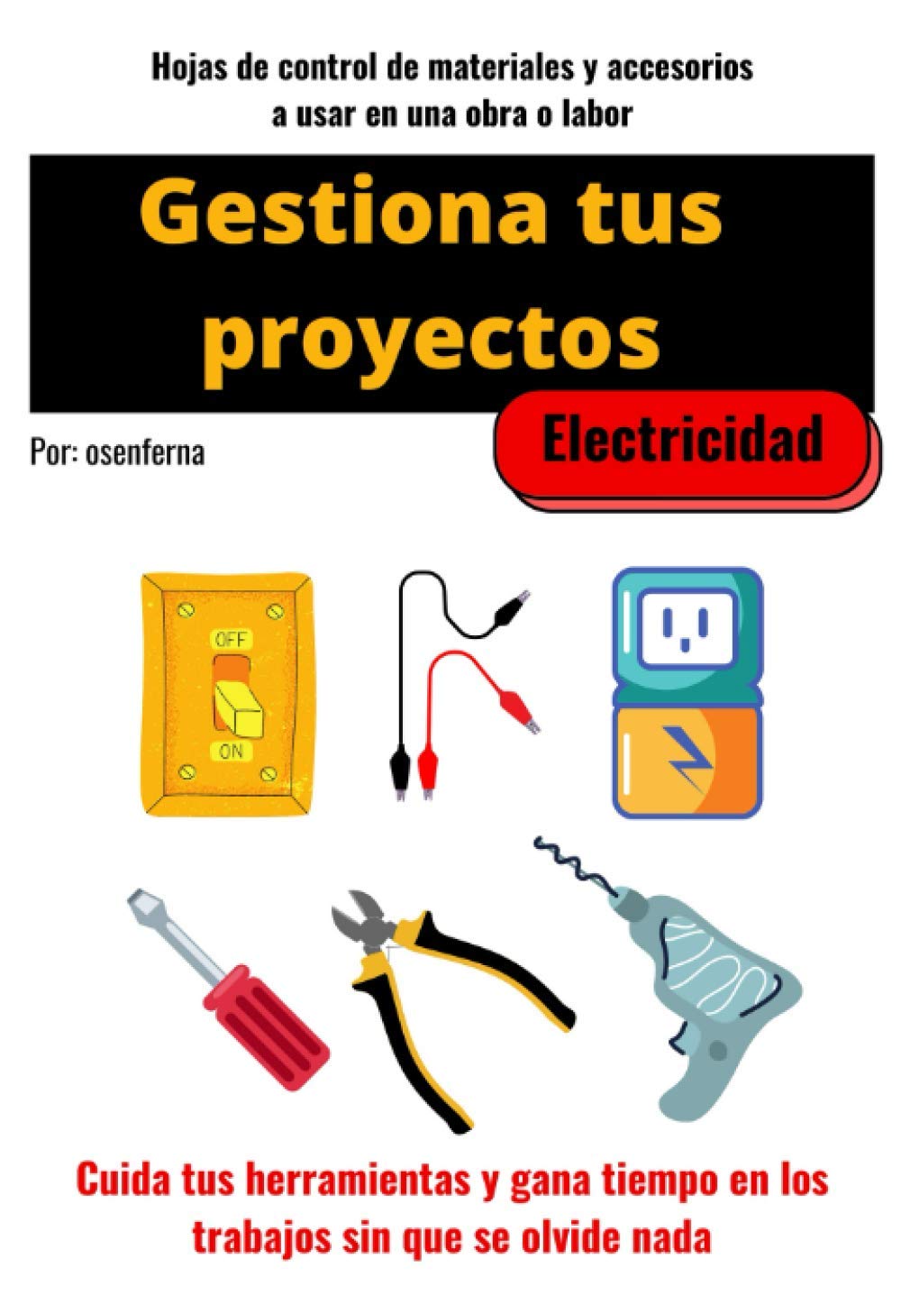 ler totalmente Gestiona tus proyectos: Electricidad (Spanish Edition)