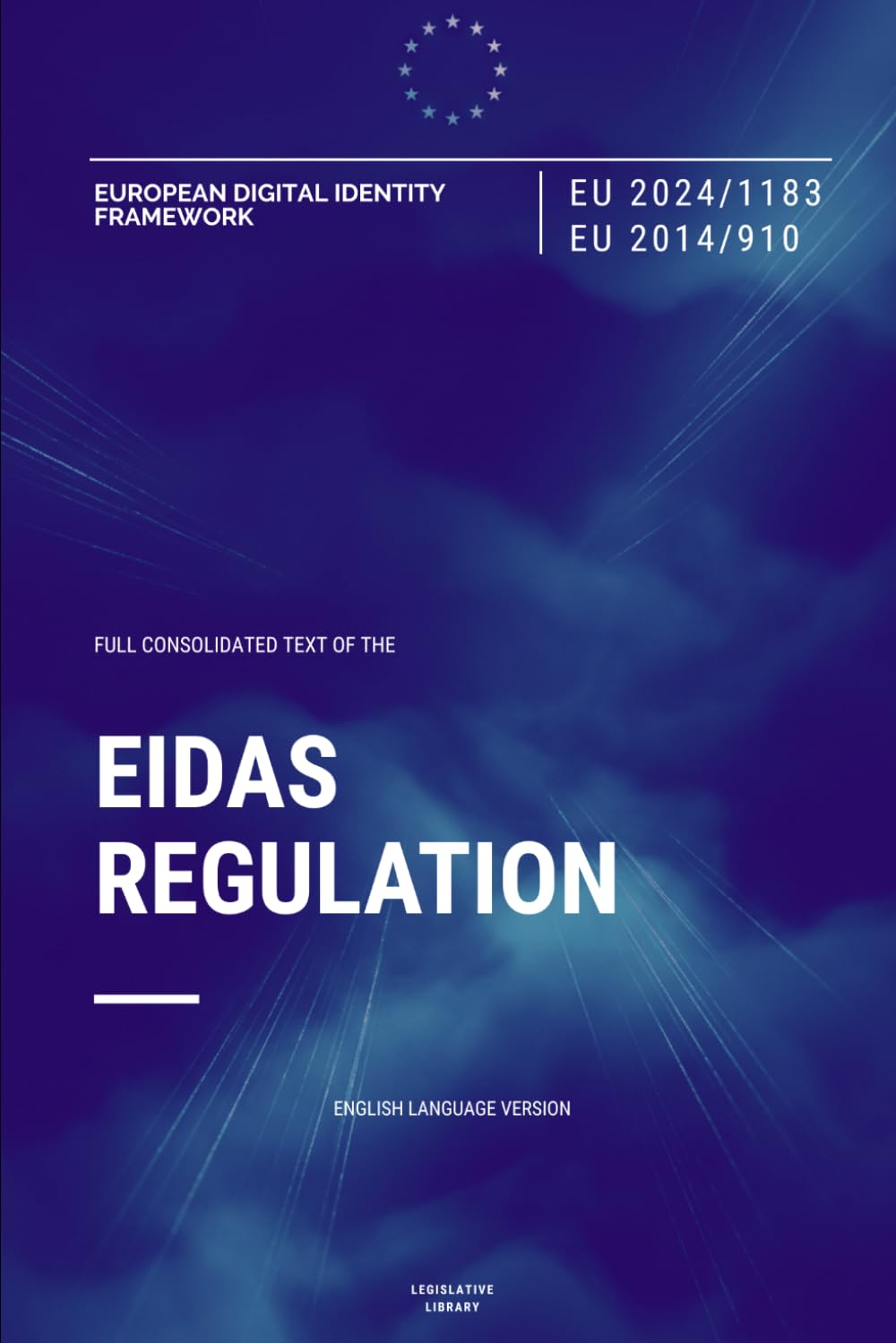 capítulo por capítulo baixar eIDAS Regulation (EU) 2014/910: Full text of the EU Regulation on Electronic Identification and Trust Services