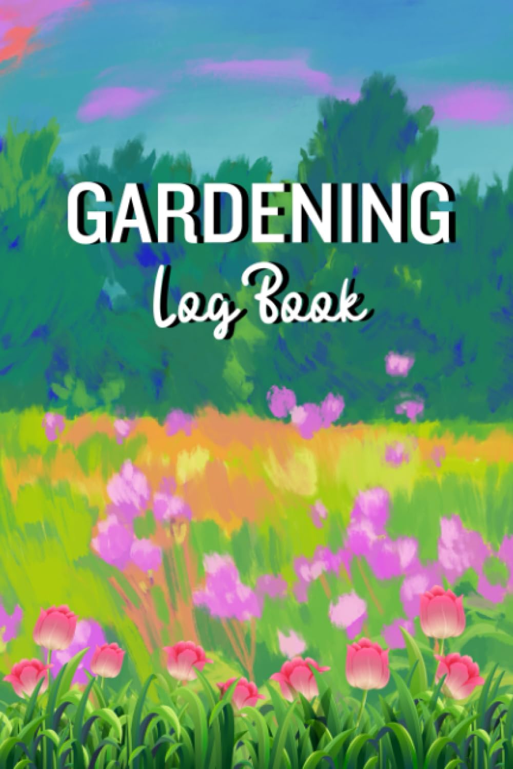 capítulo por capítulo baixar Gardening Log Book 6 x 9": A Journal for Gardeners to Keep Track on Planting Process, A Great Gift for Gardeners