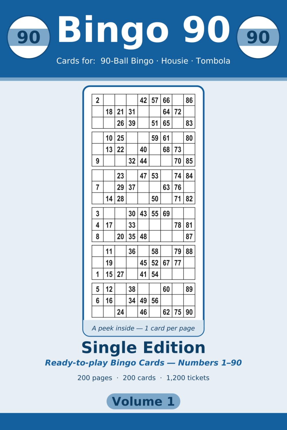 Bingo 90: Single Edition: 200 Large-Print 90-Ball Housie & Tombola Sheets, One Card Per Page (Volume 1) baixar livro de graça