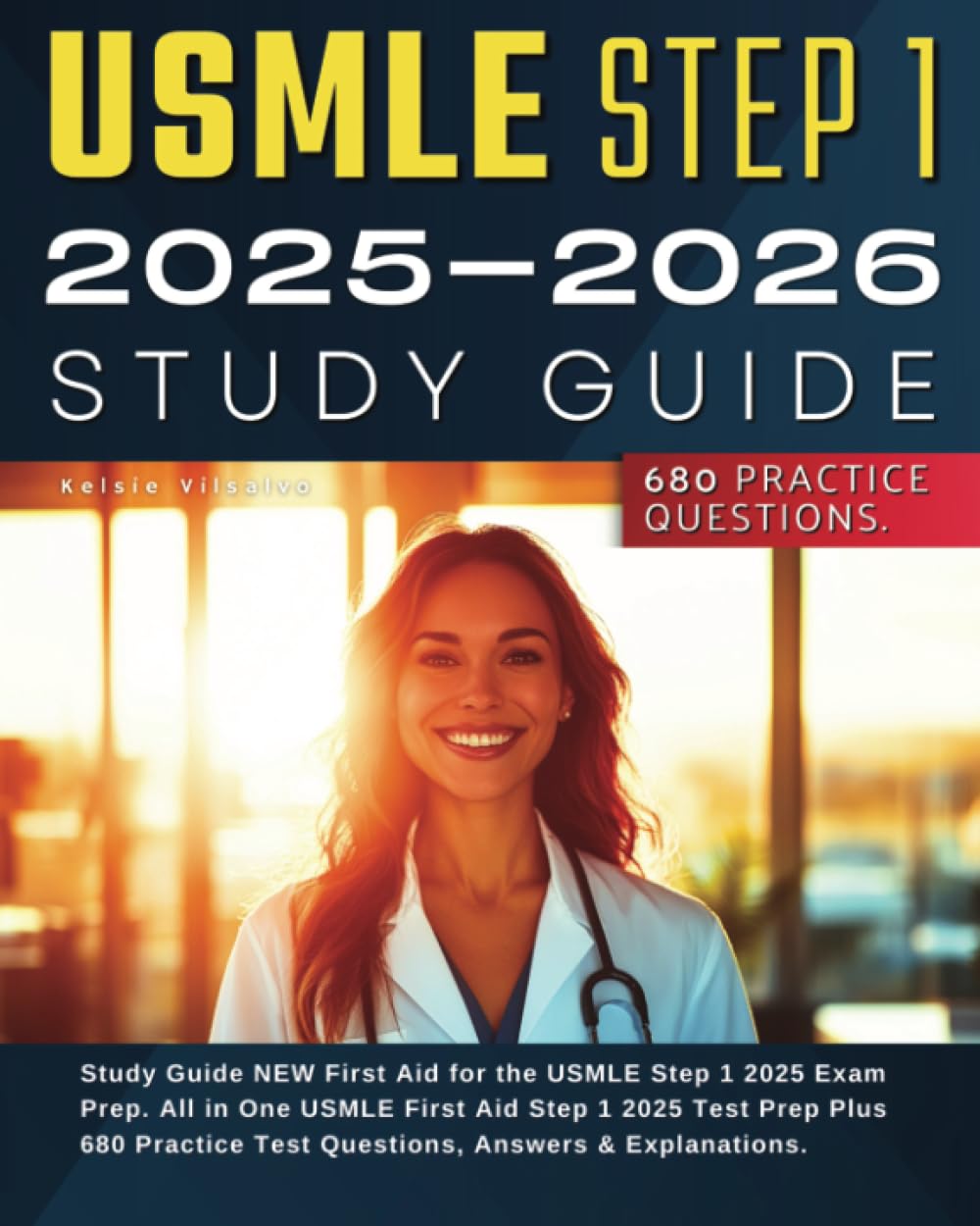ler totalmente USMLE Step 1 2025-2026 Study Guide: NEW First Aid for the USMLE Step 1 2025 Exam Prep. All in One USMLE First Aid Step 1 2025 Test Prep Plus 680 Practice Test Questions, Answers & Explanations