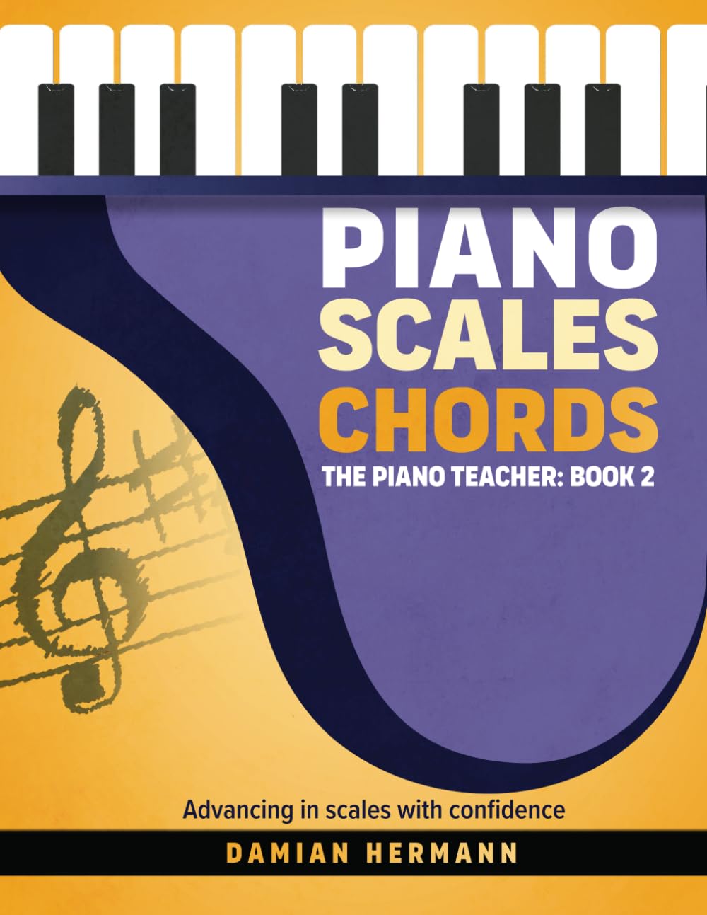 ler totalmente Piano Scales Chords: Music Book Beginner to Intermediate - Teach Yourself How to Play Harmonic & Melodic Scales, Read Music, Chords and... (Piano Music: Keys & Chords to Harmony)
