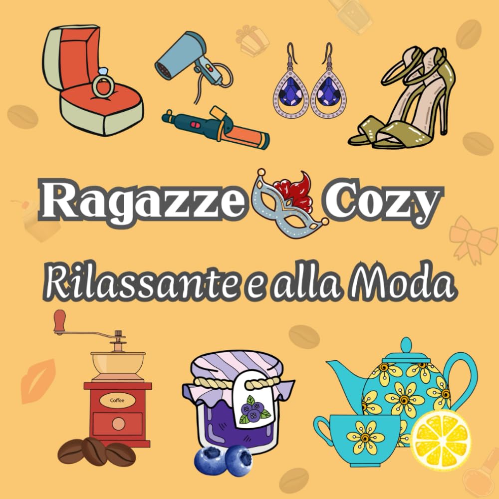 Ragazze Cozy Rilassante e alla Moda: Libro da colorare dell'era Soft Girl per alleviare lo stress e rilassarsi | 40 grandi e semplici disegni fatti a mano per adulti e adolescenti (Italian Edition) baixar o livro de graça