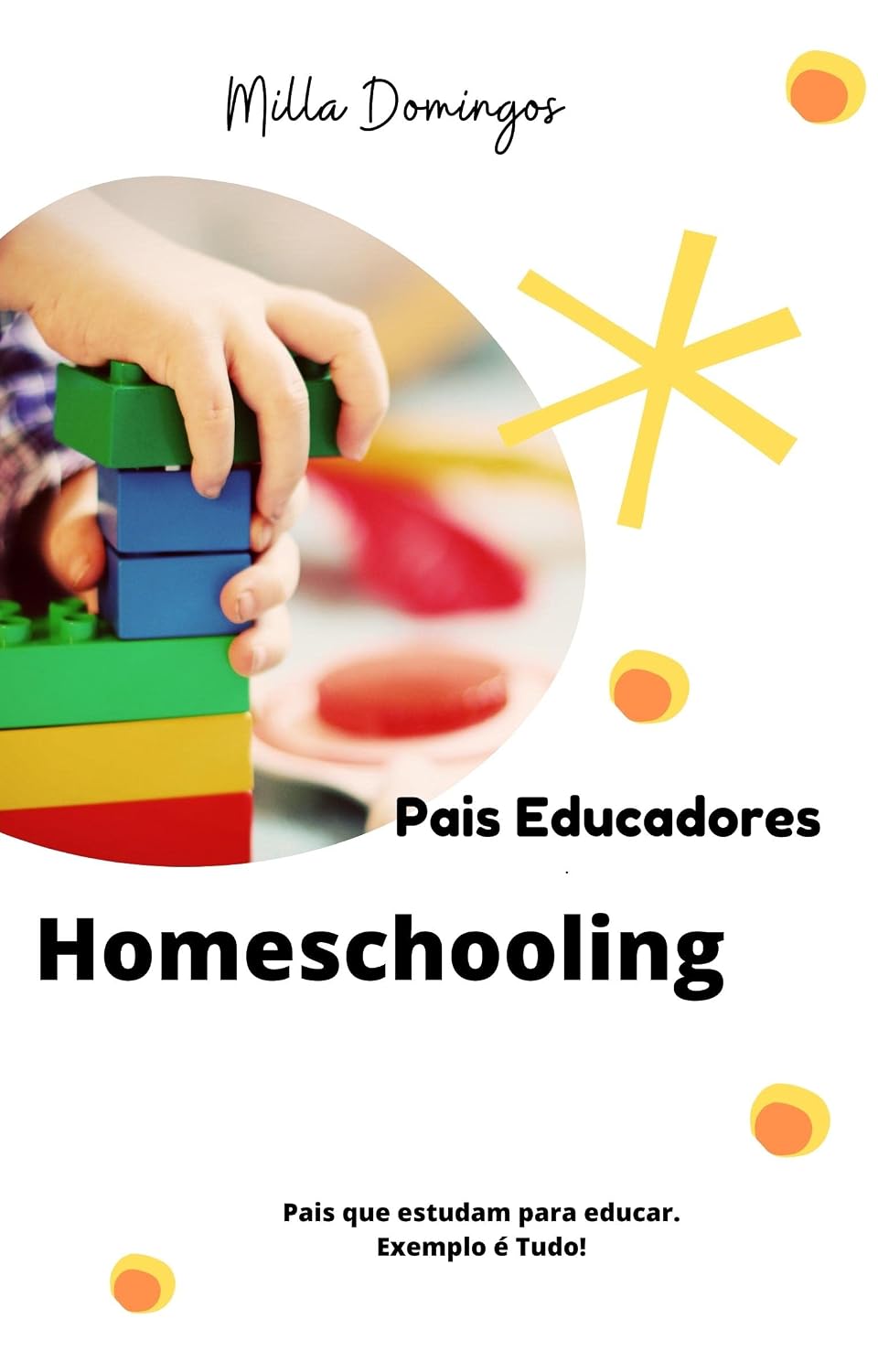 ler totalmente PAIS EDUCADORES: Homeschooling