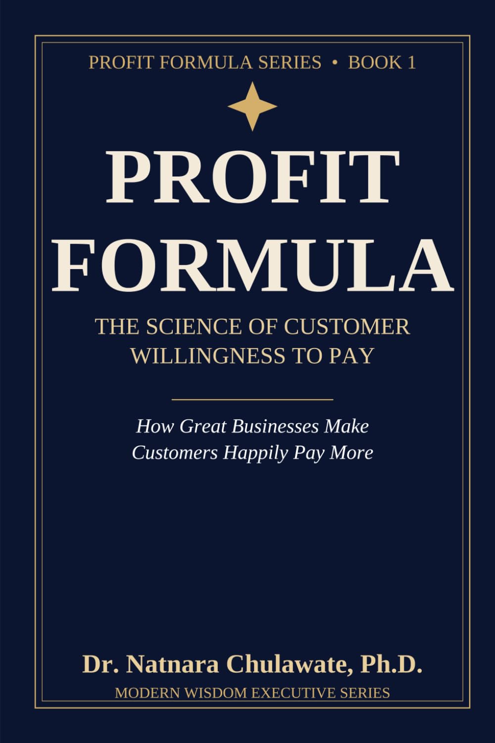 Profit Formula: The Science of Customer Willingness to Pay baixar o livro de graça