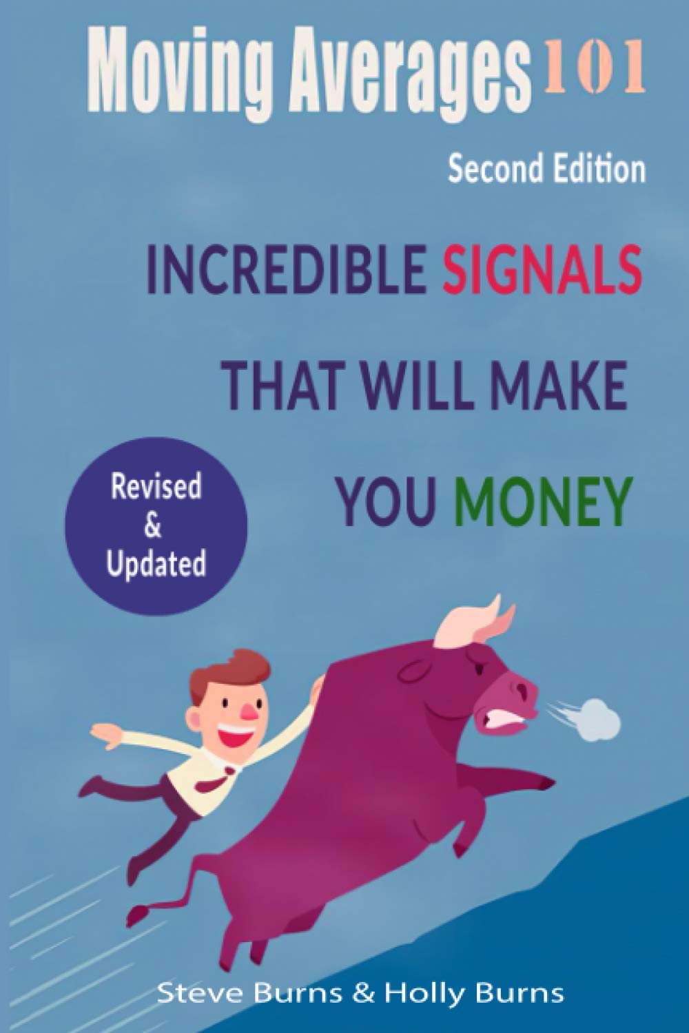 Moving Averages 101: Second Edition: Incredible Signals That Will Make You Money baixar livro de graça
