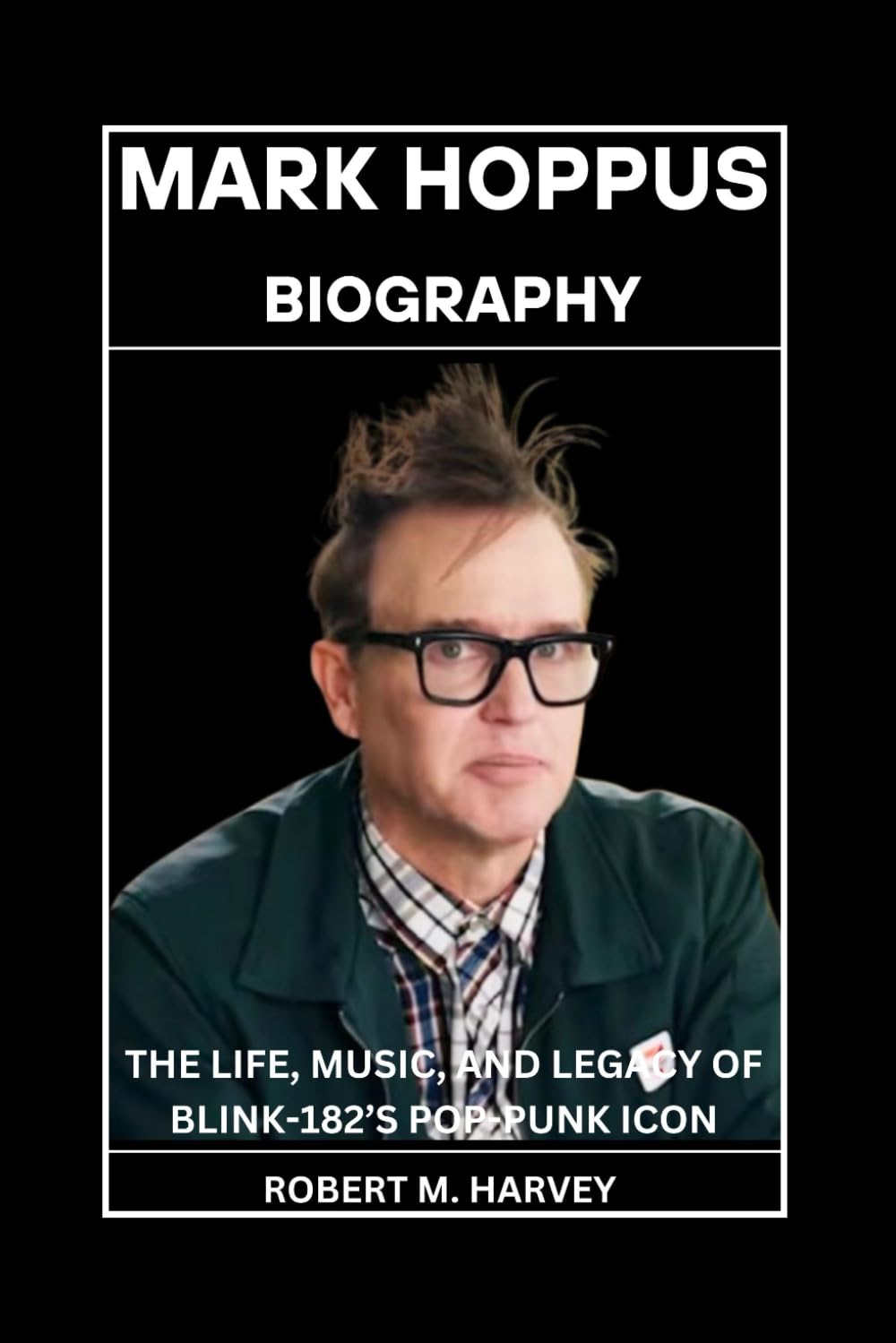 ler totalmente Mark Hoppus Biography: The Life, Music, And Legacy of Blink-182’s Pop-Punk Icon