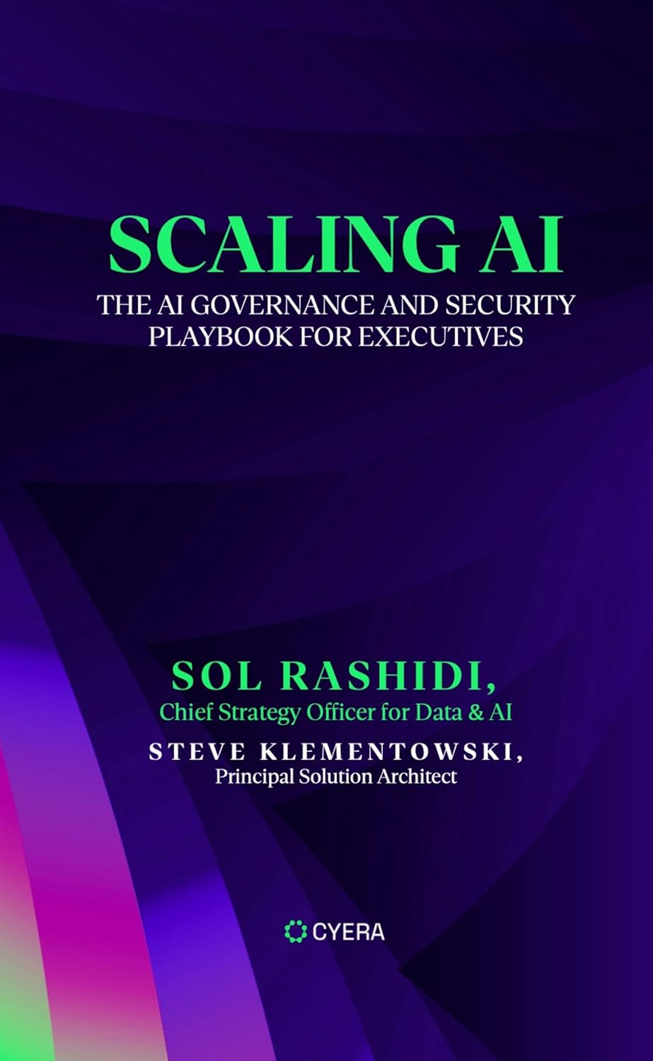 ler totalmente Scaling AI: The AI Governance and Security Playbook for Executives (English Edition)
