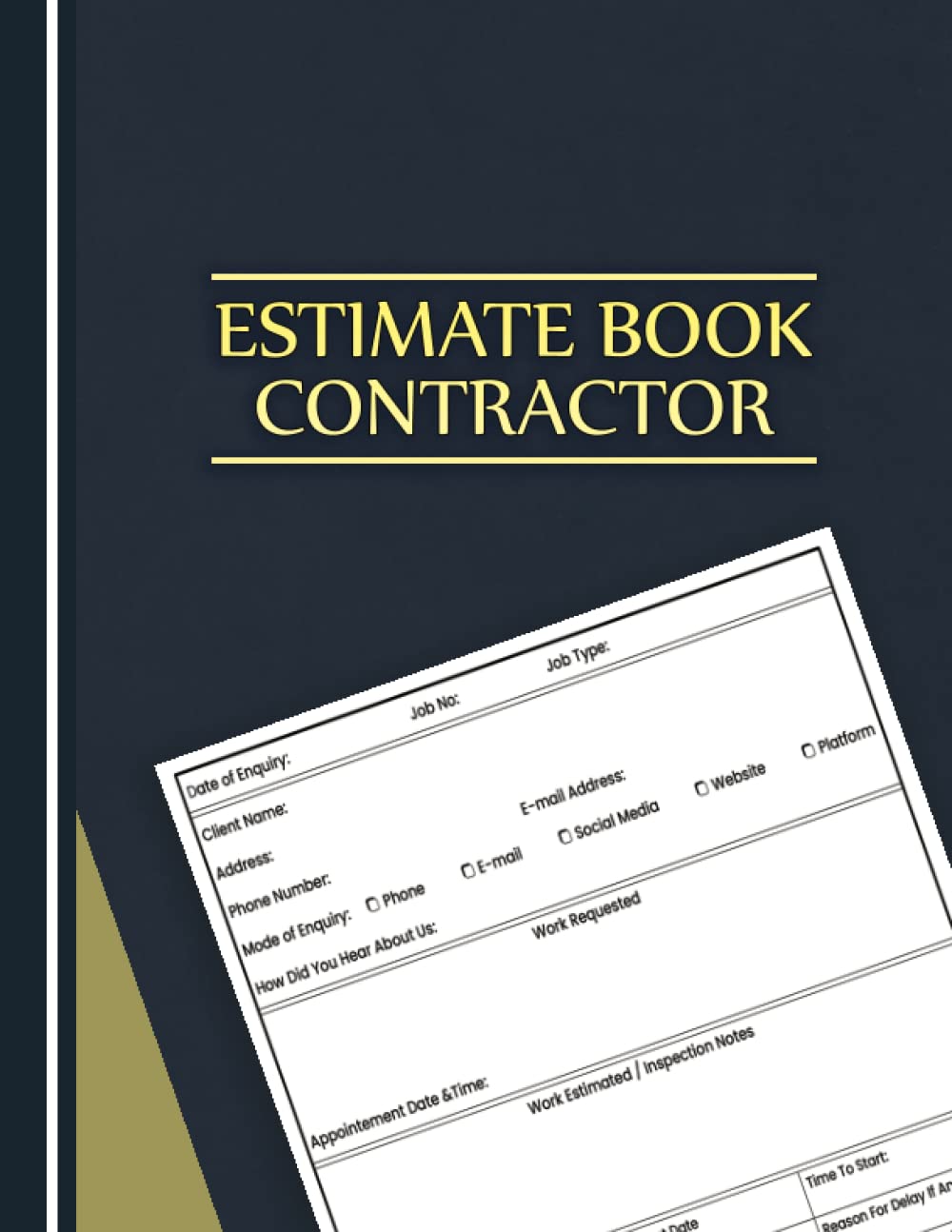 Contractor’s Estimate Log Book: Estimate Book Contractor, Job Estimate Forms for Contractors With Client Contact Log and Dot Diagram Sheets For Taking... Forms Log Book Construction (Volume 3) baixar o livro de graça