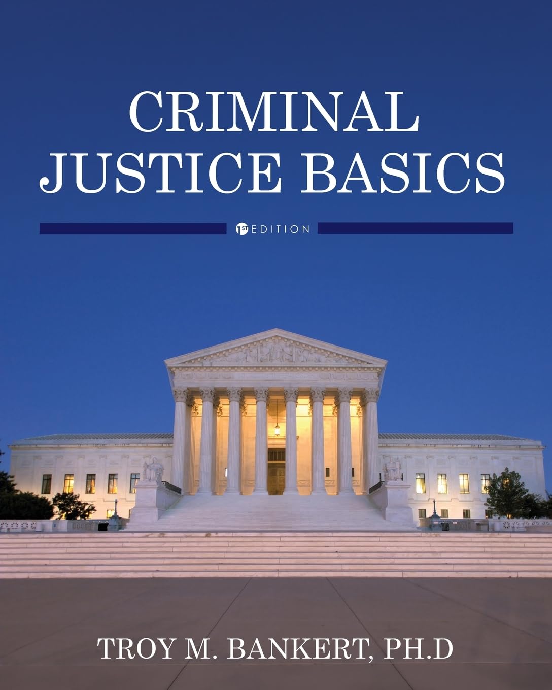 Criminal Justice Basics