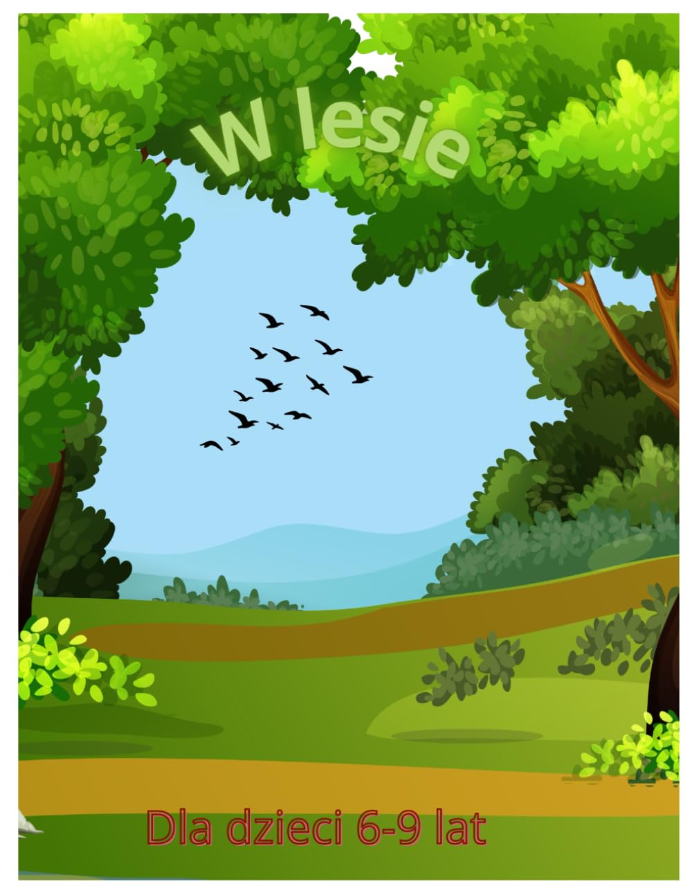 W lesie zeszyt ćwiczeń dla dzieci 4-6 lat: drzew, krzewy, grzyby | dobra zabawa | dużo wiedzy | nauka i zabawa | edukacja (Polish Edition) baixar o livro de graça