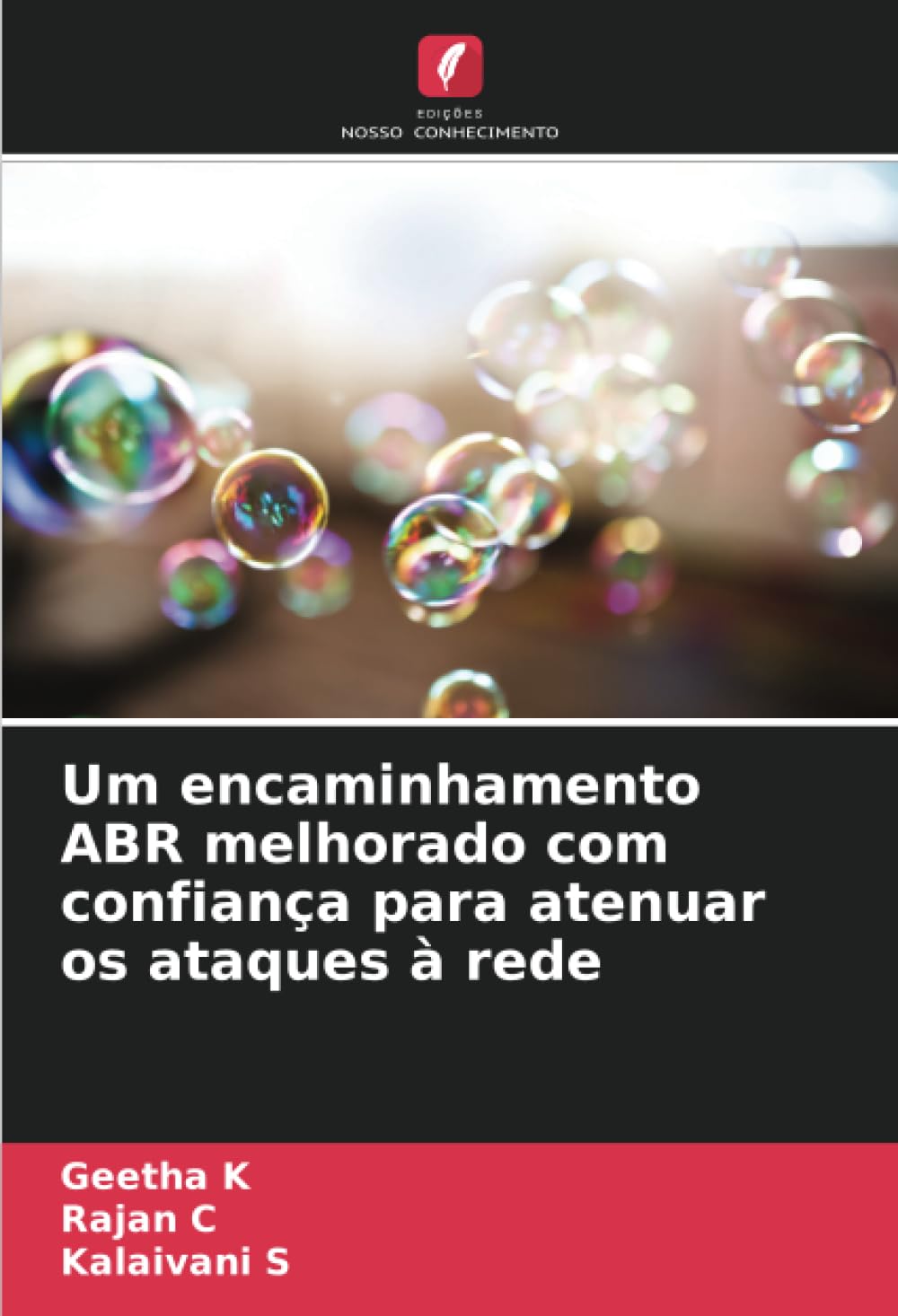 Um encaminhamento ABR melhorado com confiança para atenuar os ataques à rede baixar livro de graça