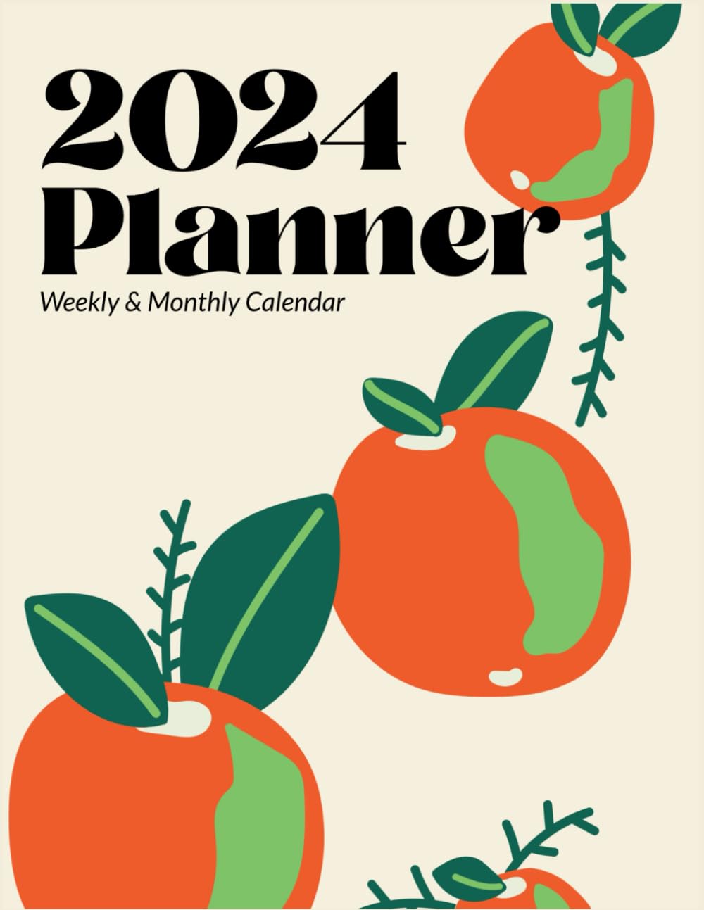 ler totalmente 2024 Weekly and Monthly Planner: Summer Orange Fruit Themed Calendar Notebook for Organization & Business, January 2024 - December 2024, 8.5" x 11"