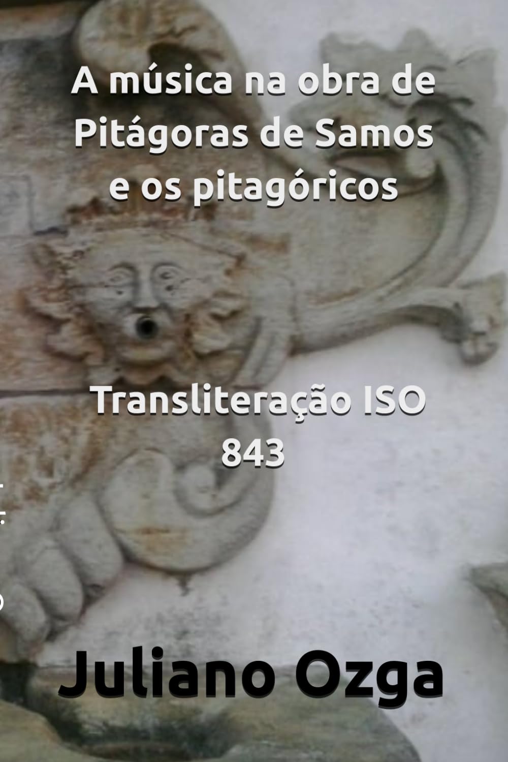 A música na obra de Pitágoras de Samos e os pitagóricos: Tradução grega baixar o livro de graça