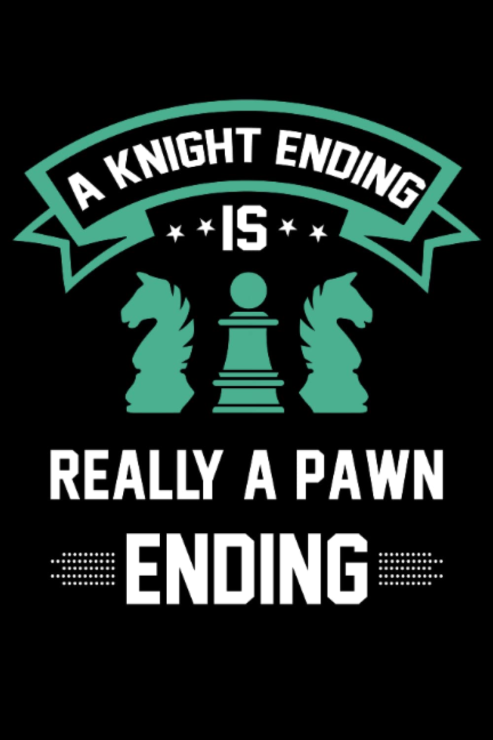 ler totalmente Knight ending: Dot Grid Jounal ToDo Exercise Book or Diary 6" x 9" (15.24 x 22.86 cm) 120 pages