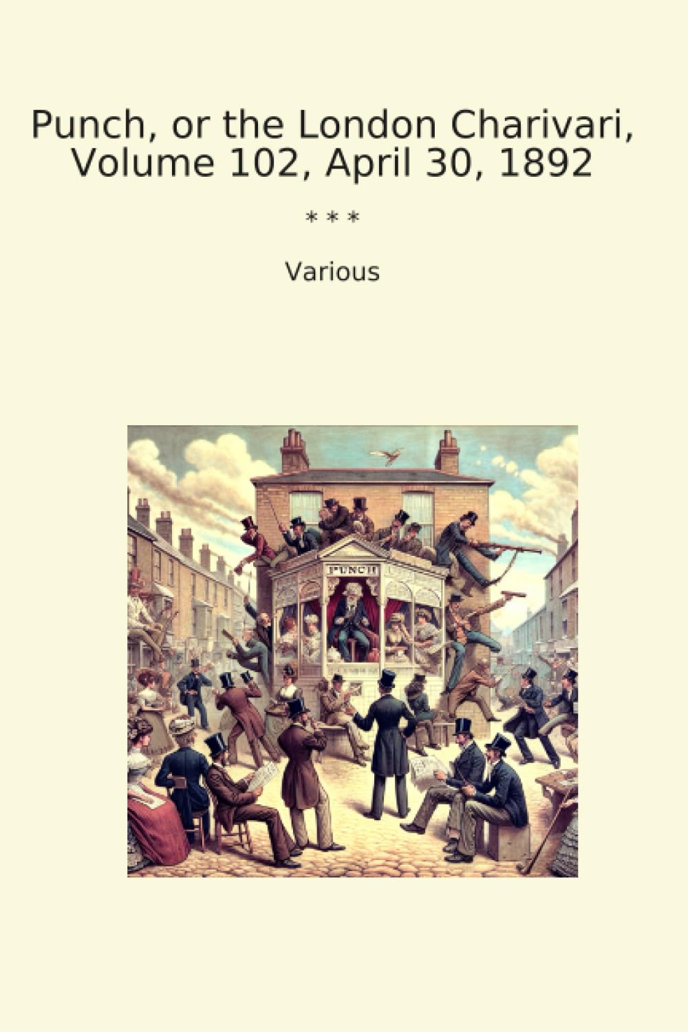ler totalmente Punch, or the London Charivari, Volume 102, April 30, 1892 (Classic Books)