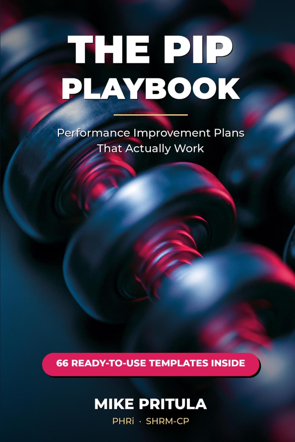 The PIP Playbook: Performance Improvement Plans That Actually Work