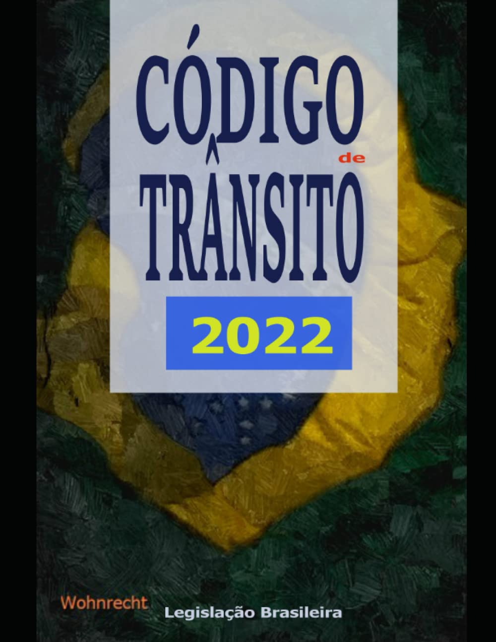 ler totalmente Código de Trânsito: 2022 (Portuguese Edition)