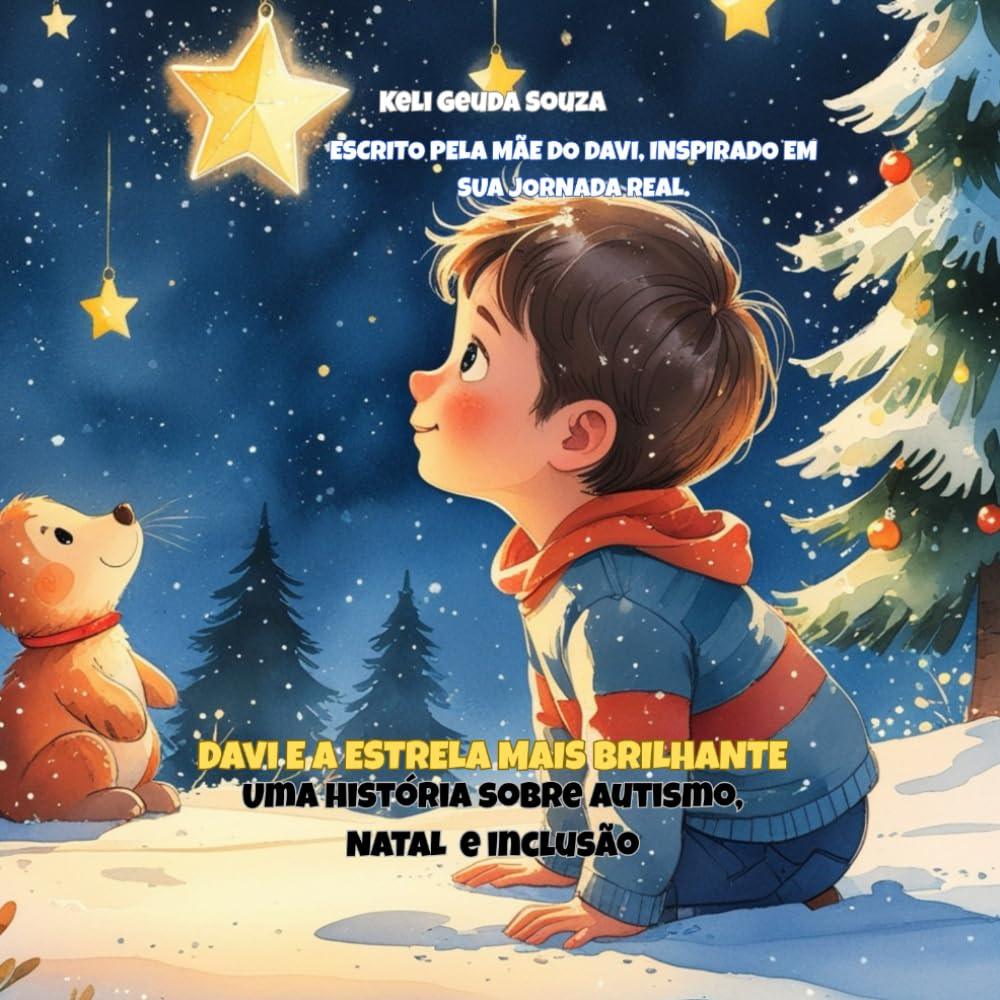 capítulo por capítulo baixar DAVI E A ESTRELA MAIS BRILHANTE: UMA HISTORIA SOBRE O NATAL, AUTISMO E INCLUSAO. (Davi Autism Inclusion Series.) (Portuguese Edition)