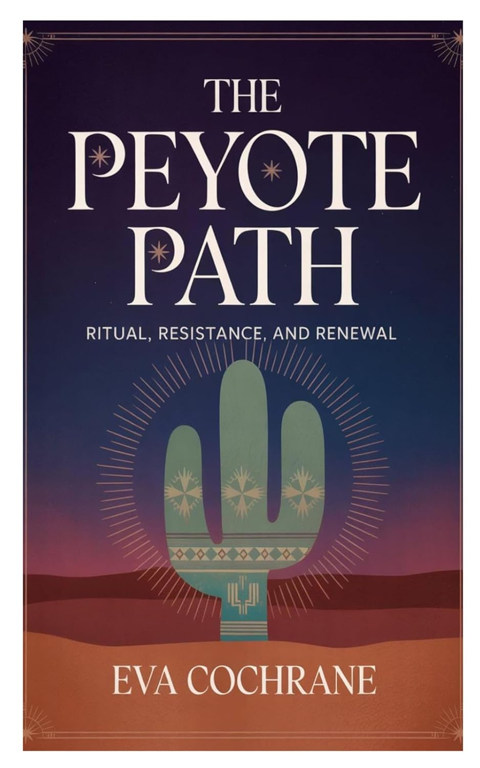 ler totalmente The Peyote Path: Ritual, Resistance, and Renewal