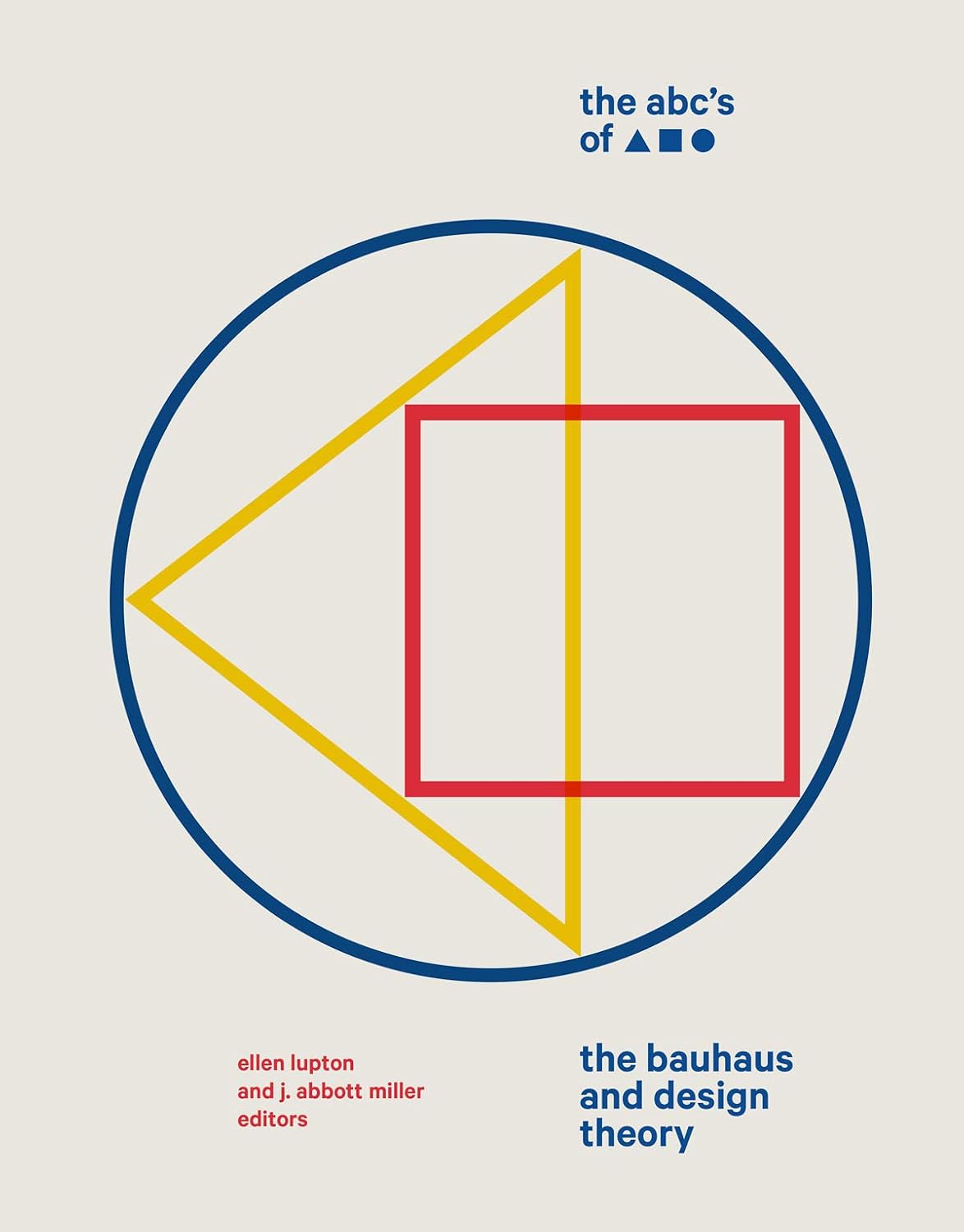 capítulo por capítulo baixar The Abc's of Triangle Square Circle: The Bauhaus and Design Theory