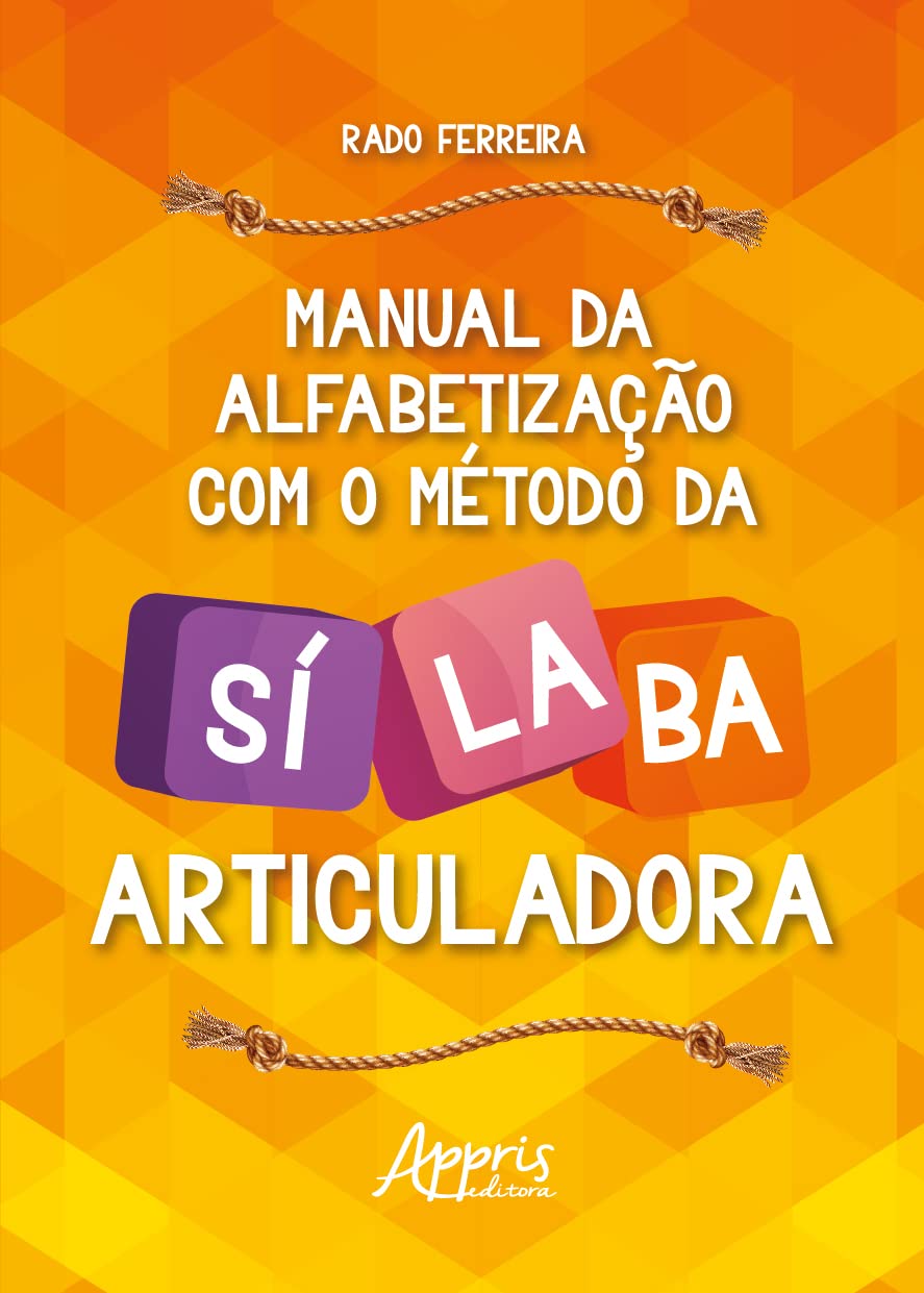 Manual de alfabetização com o método da sílaba articuladora baixar livro de graça