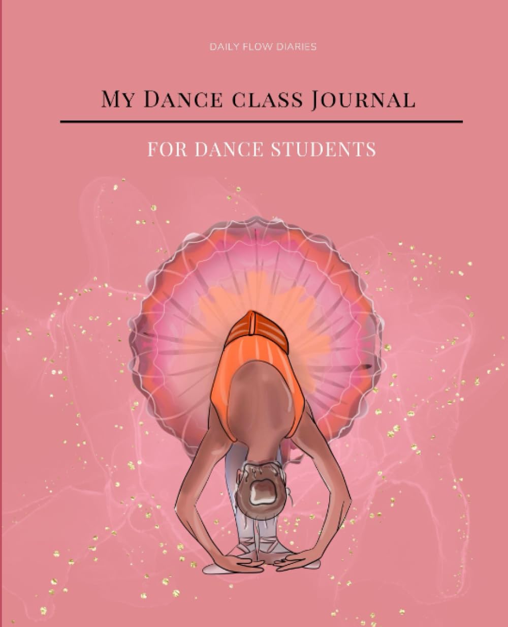My Dance Class Journal: For Dance Students baixar o livro de graça