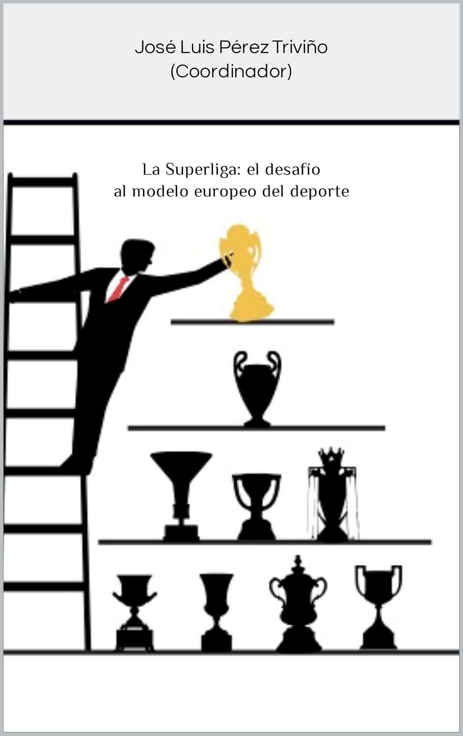 La Superliga: el desafío al modelo europeo del deporte (Spanish Edition) baixar o livro de graça