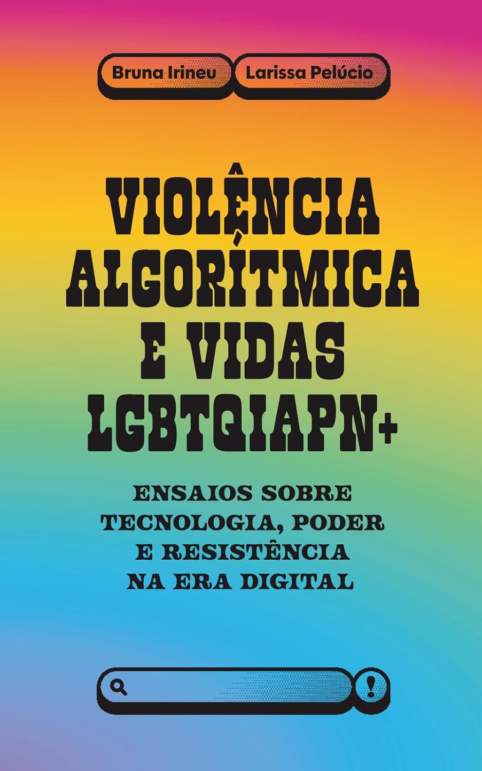 ler totalmente Violência algorítmica e vidas LGBTQIAPN+: ensaios sobre tecnologia, poder e resistência na era digital (Portuguese Edition)