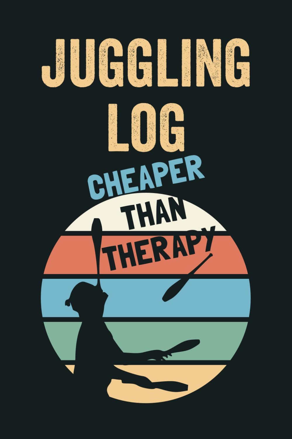 Juggling Log: Record Your Tricks, Ideas And Progress baixar livro de graça