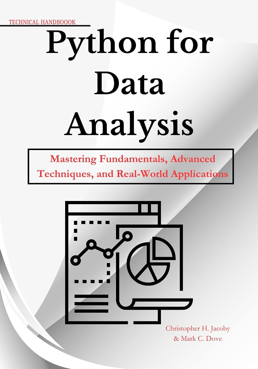 Python for Data Analysis: Mastering Fundamentals, Advanced Techniques, and Real-World Applications (English Edition) baixar livro de graça
