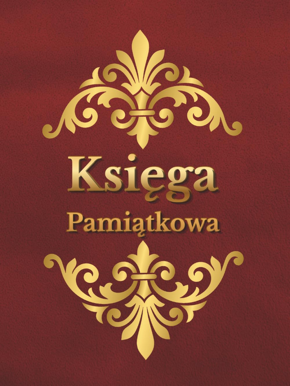 ler totalmente Księga Pamiątkowa na dowolną okoliczność: Elegancka księga na pamiątkowe wpisy uczestników wydarzenia, odwiedających gości, wizytatorów, dostojników i celebrytów