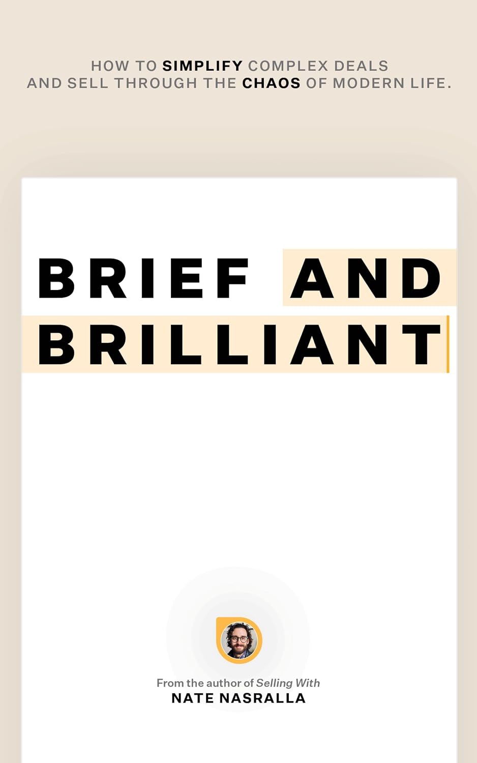 capítulo por capítulo baixar Brief & Brilliant: How to simplify complex deals and sell through the chaos of modern life (English Edition)