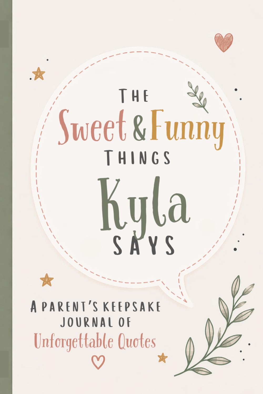 capítulo por capítulo baixar The Sweet & Funny Things Kyla Says: A Parents’ Keepsake Journal of Unforgettable Quotes