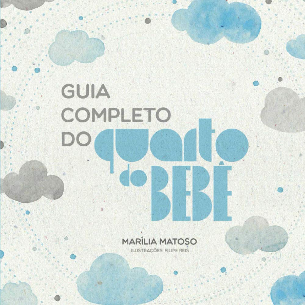 Guia Completo do Quarto do Bebê (1) (Portuguese Edition) baixar o livro de graça