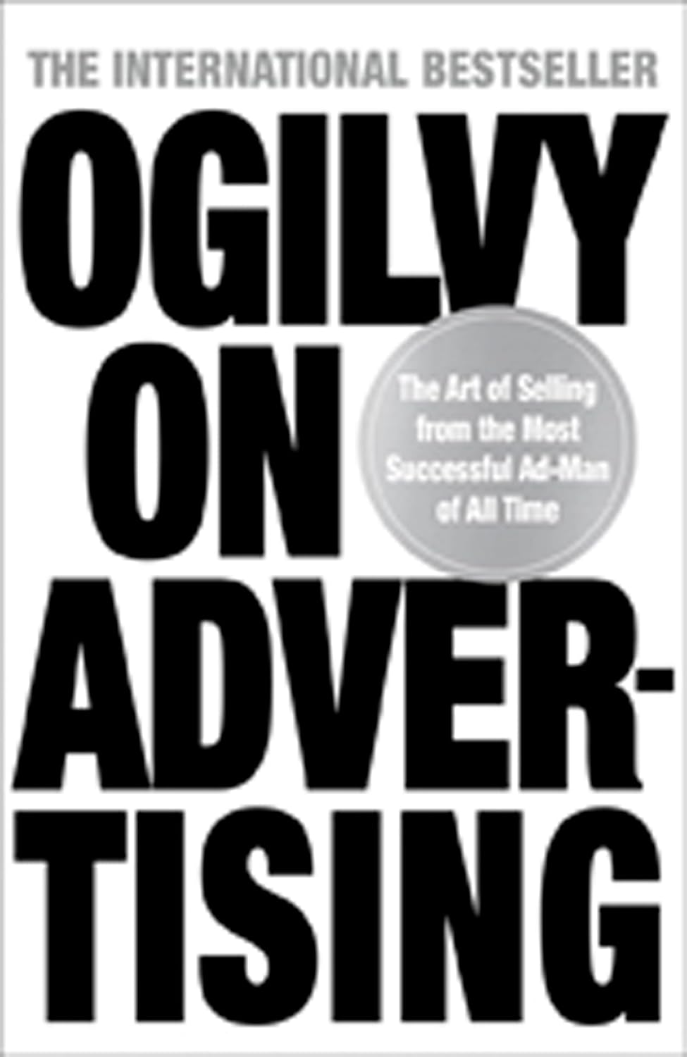 ler totalmente Ogilvy on Advertising (English Edition)