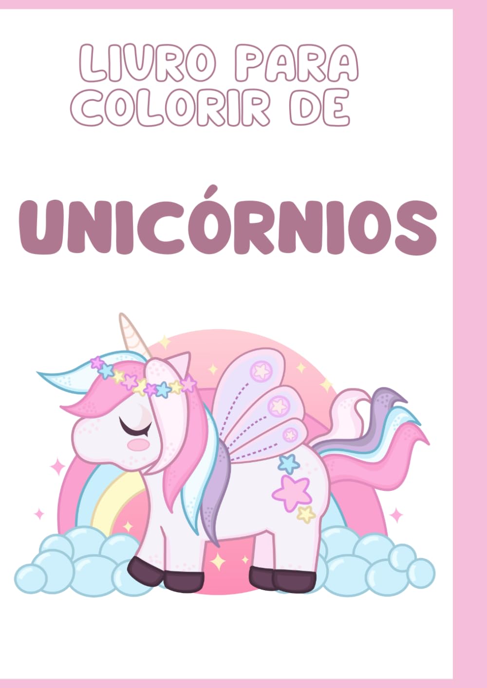 Livro para colorir de unicórnios rosa baixar livro de graça