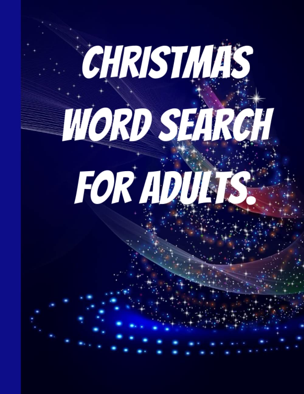 ler totalmente Christmas word search for adults (Large Print).: Keep dementia at bay while enjoying the holiday season.