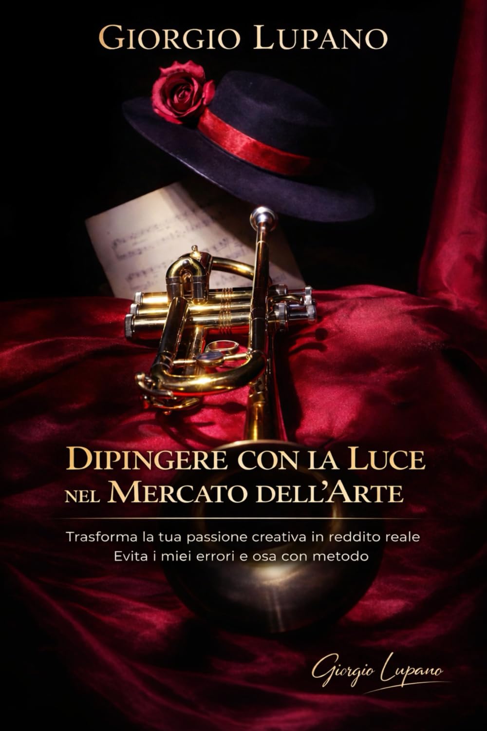 Dipingere con la Luce nel Mercato dell'Arte: Trasforma la tua passione creativa in reddito reale – Evita i miei errori e osa con metodo baixar o livro de graça
