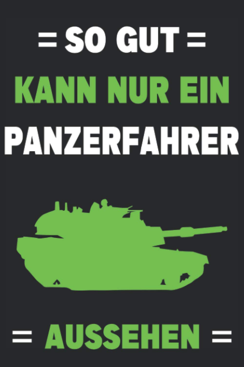 ler totalmente Panzer Militär Armee Soldat Gaming Panzerfahrer Notizbuch